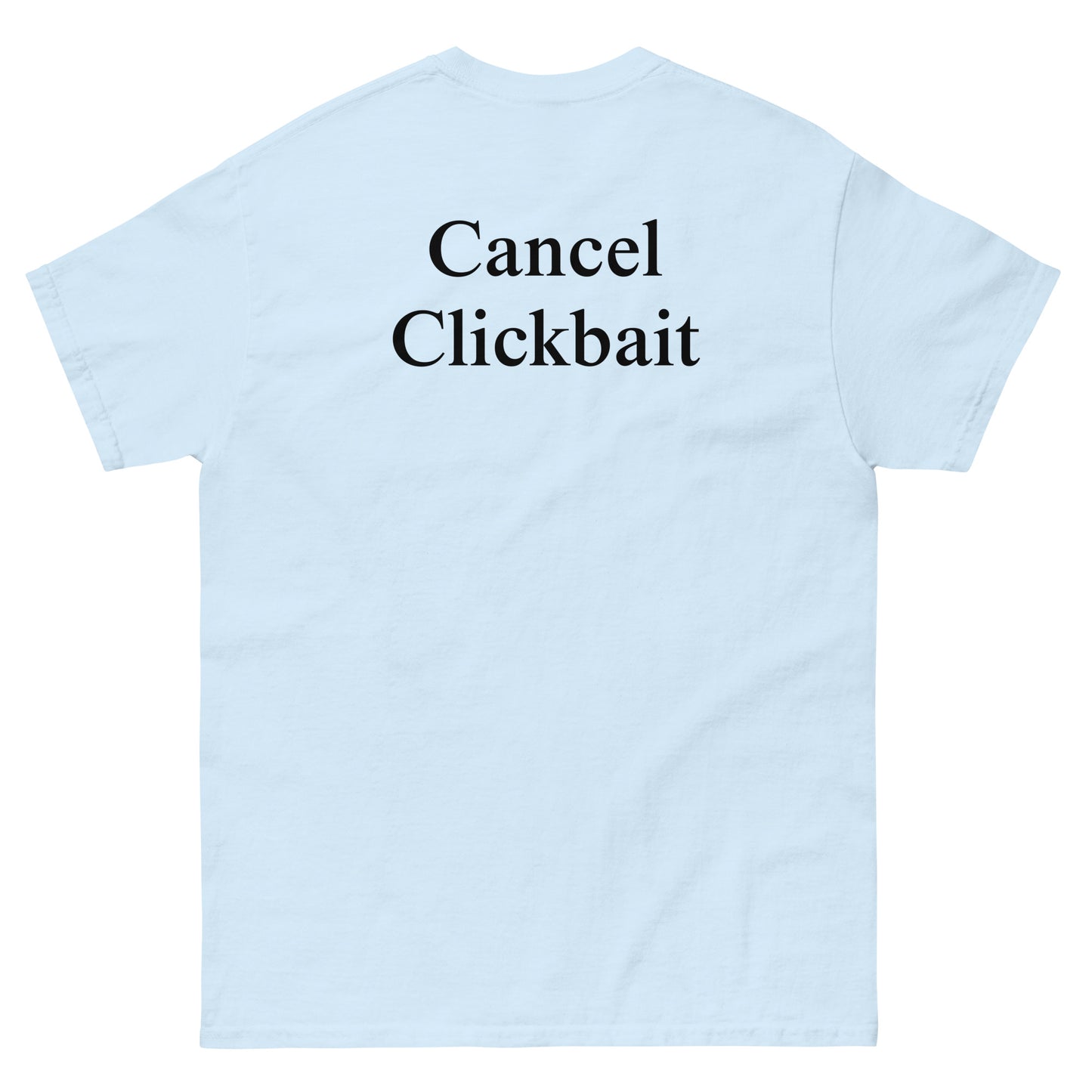 QLE Tee - Cancel Clickbait