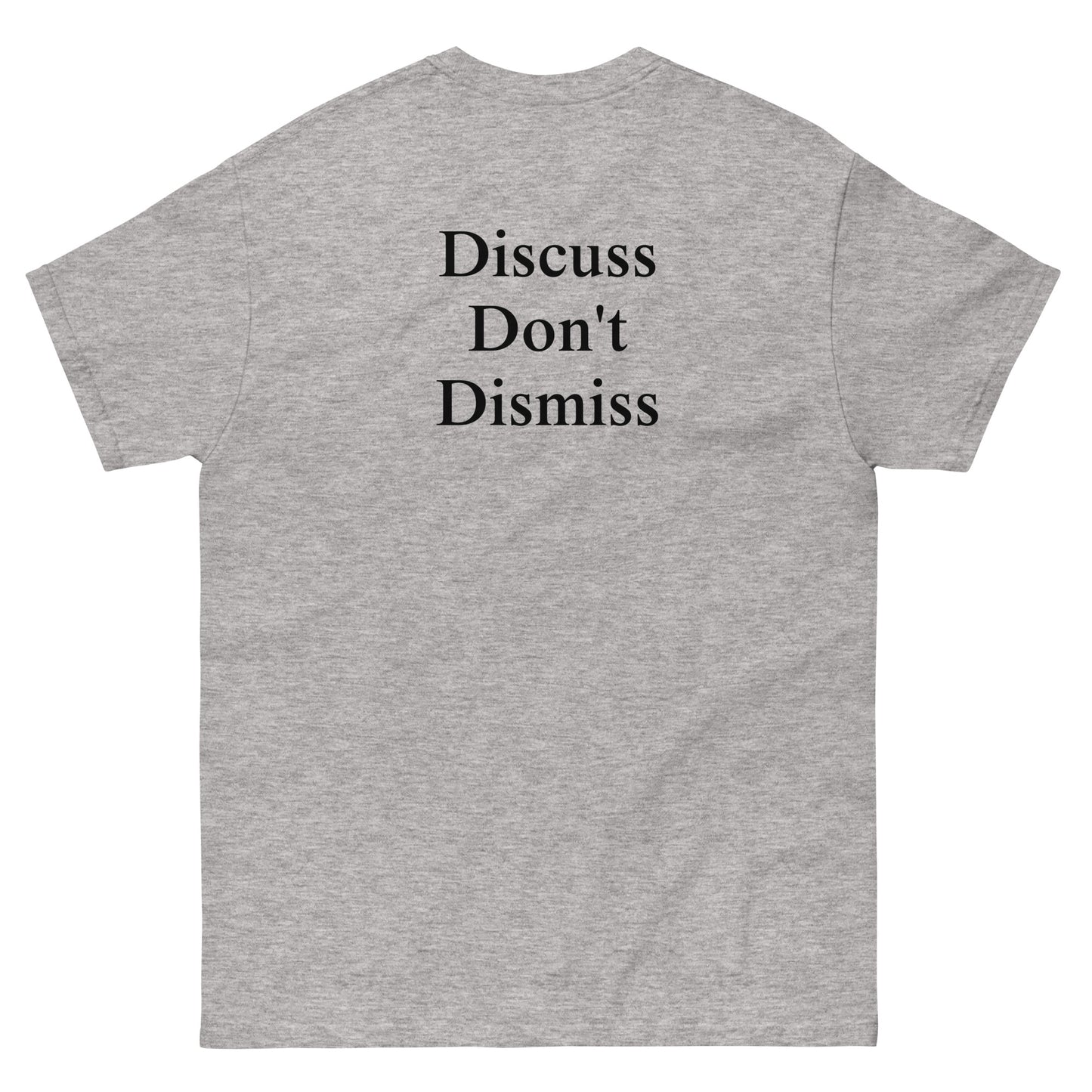 QLE Tee - Discuss Don't Dismiss