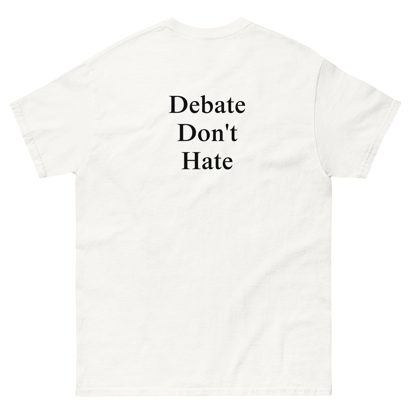 QLE Tee - Debate Don't Hate