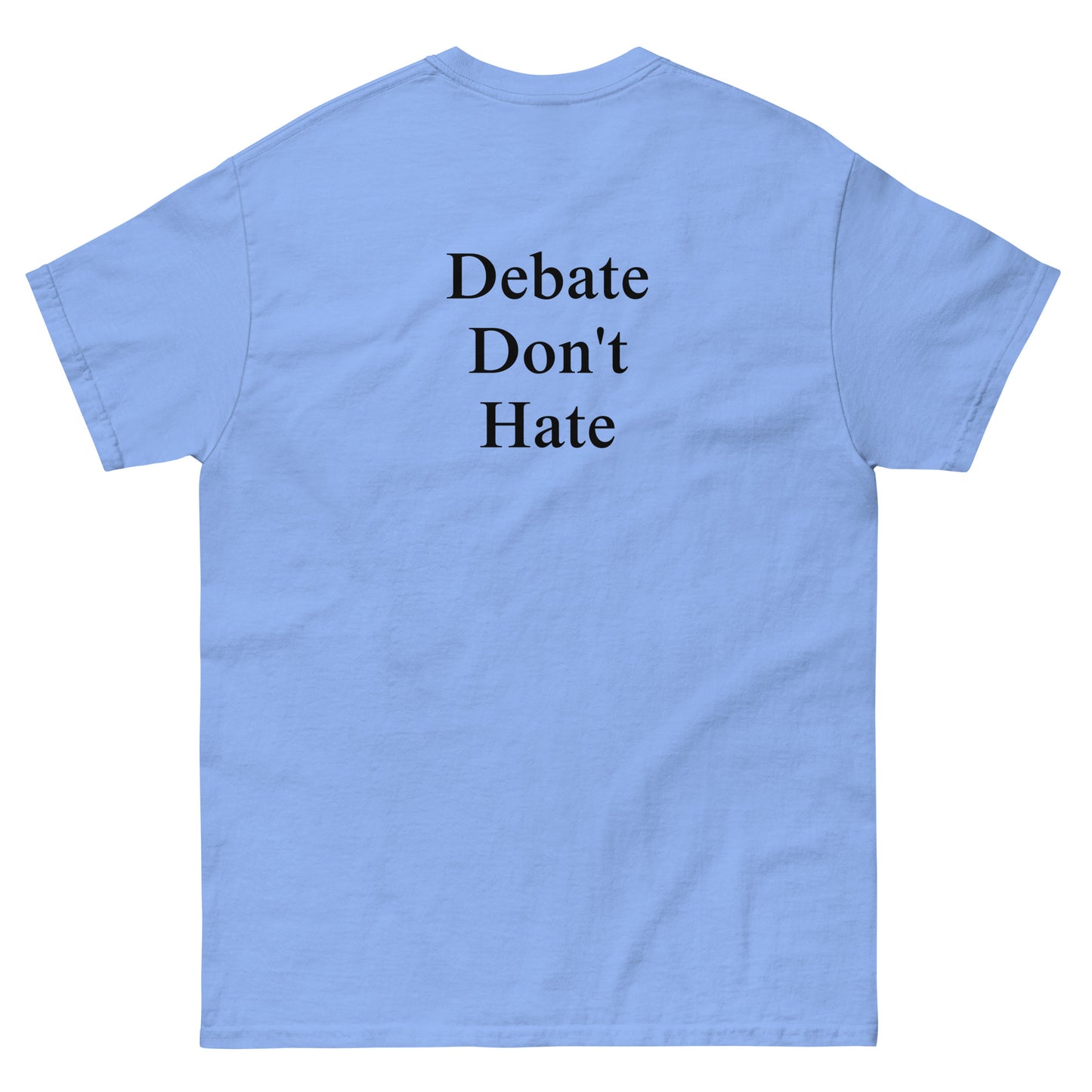 QLE Tee - Debate Don't Hate