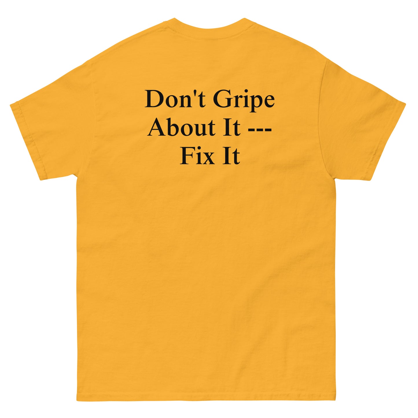 QLE Tee - Don't Gripe About It