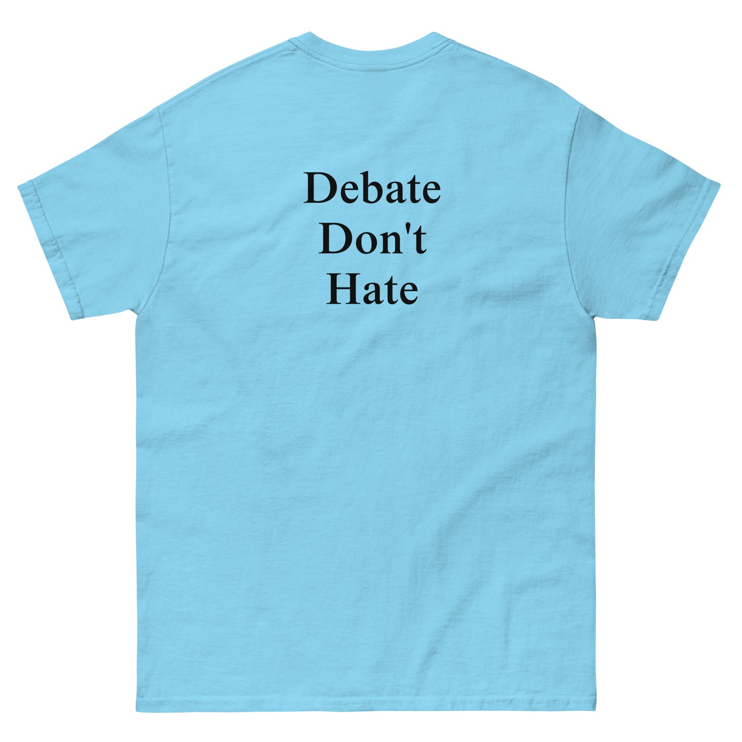 QLE Tee - Debate Don't Hate