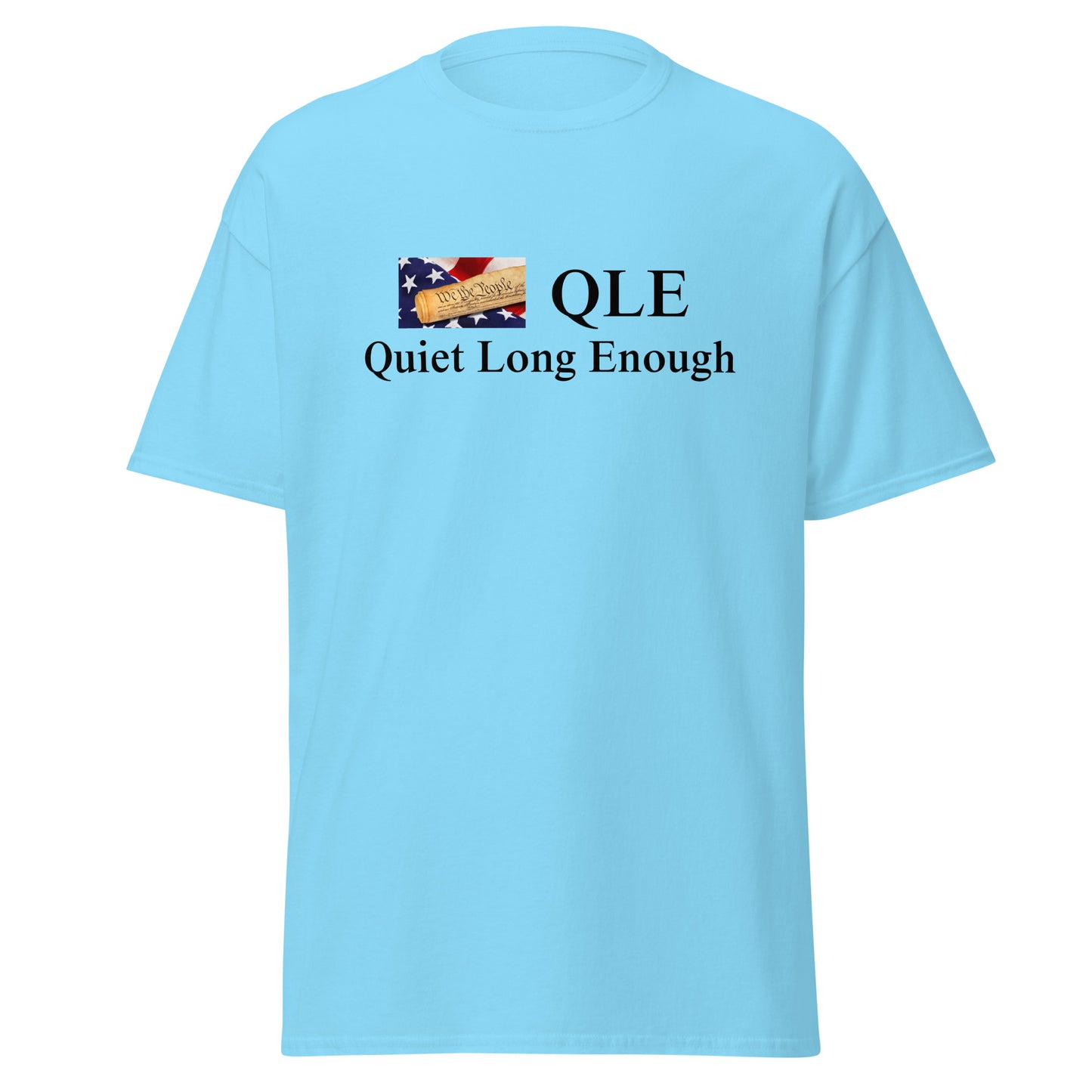 Quiet Long Enough Tee