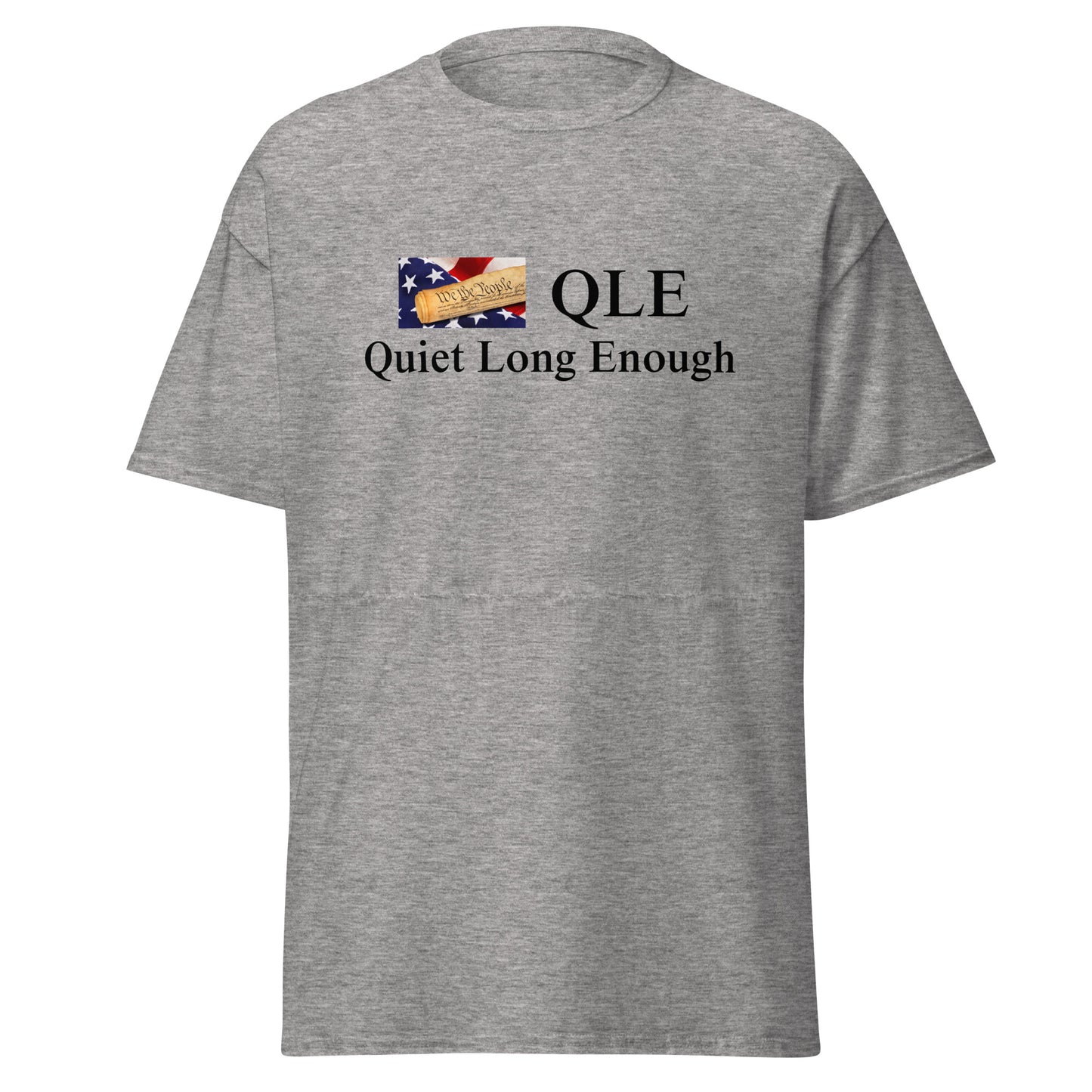 Quiet Long Enough Tee