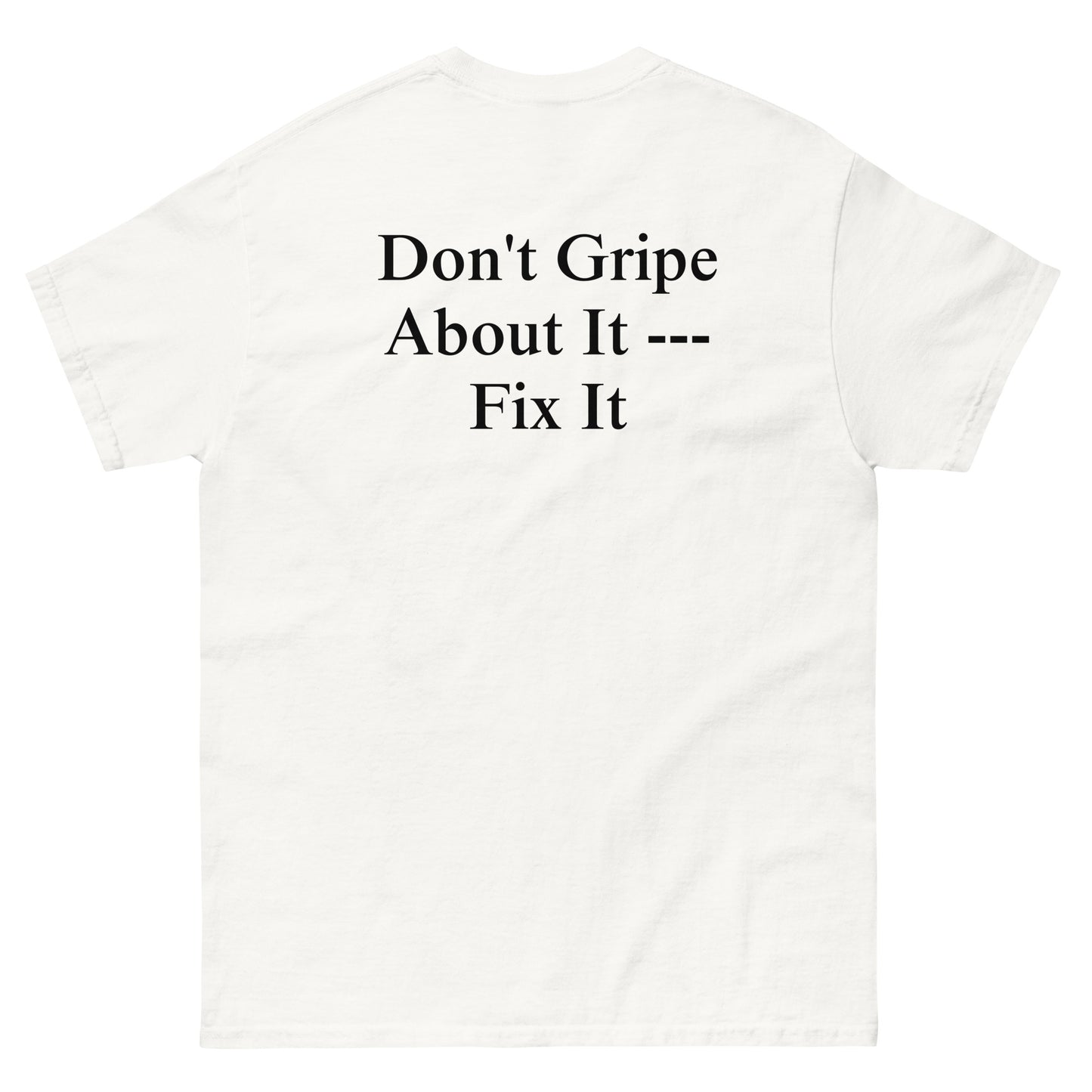 QLE Tee - Don't Gripe About It